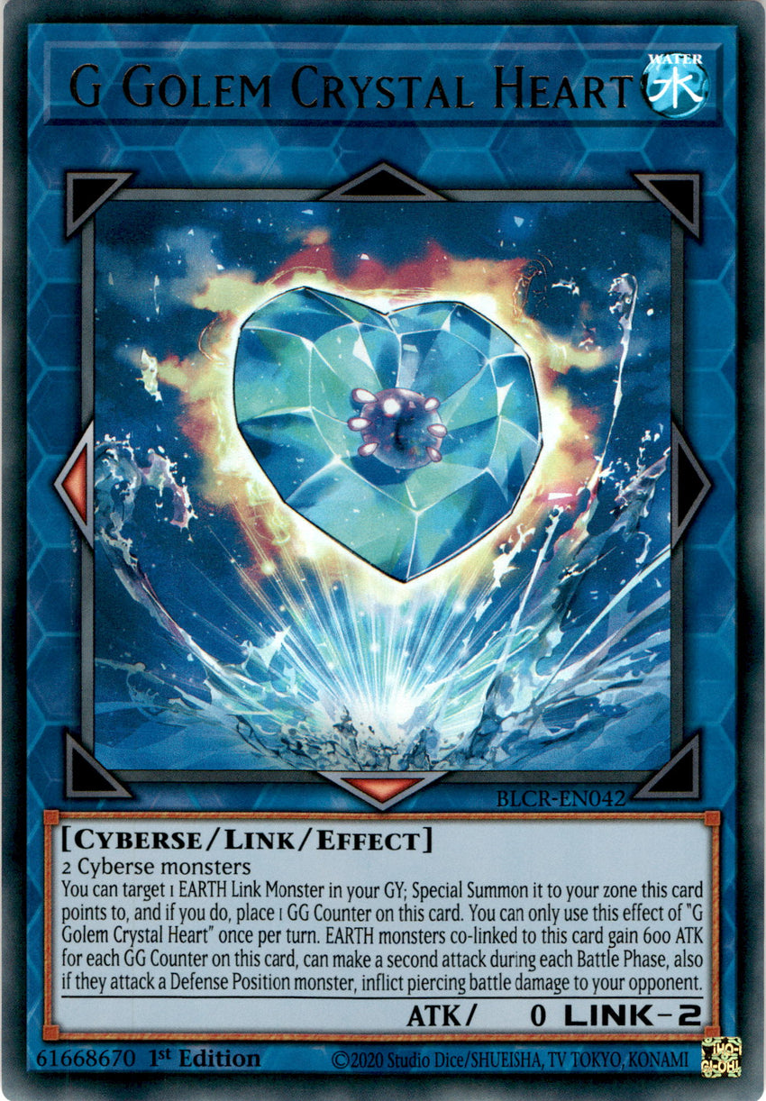 G Golem Crystal Heart - BLCR-EN042 - Ultra Rare 1st Edition