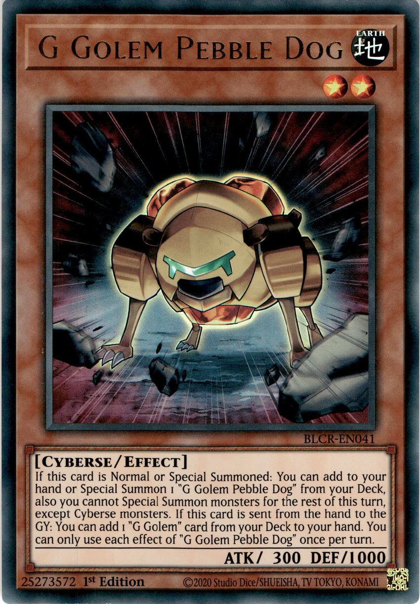 G Golem Pebble Dog - BLCR-EN041 - Ultra Rare 1st Edition