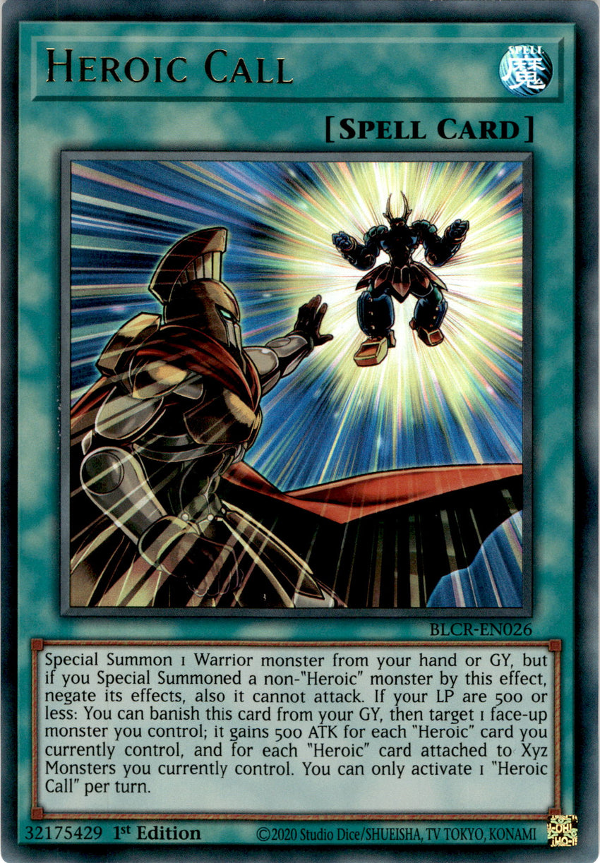 Heroic Call - BLCR-EN026 - Ultra Rare 1st Edition