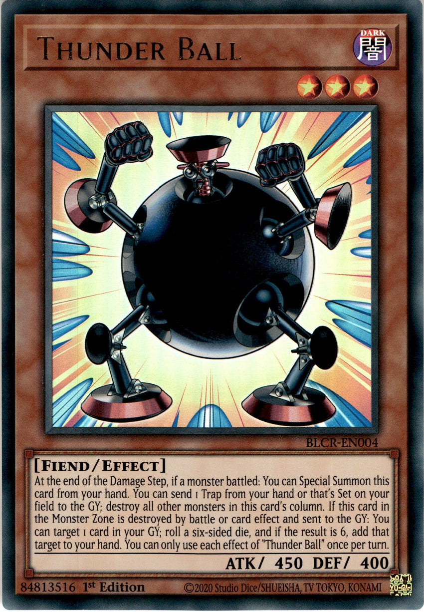 Thunder Ball - BLCR-EN004 - Ultra Rare 1st Edition