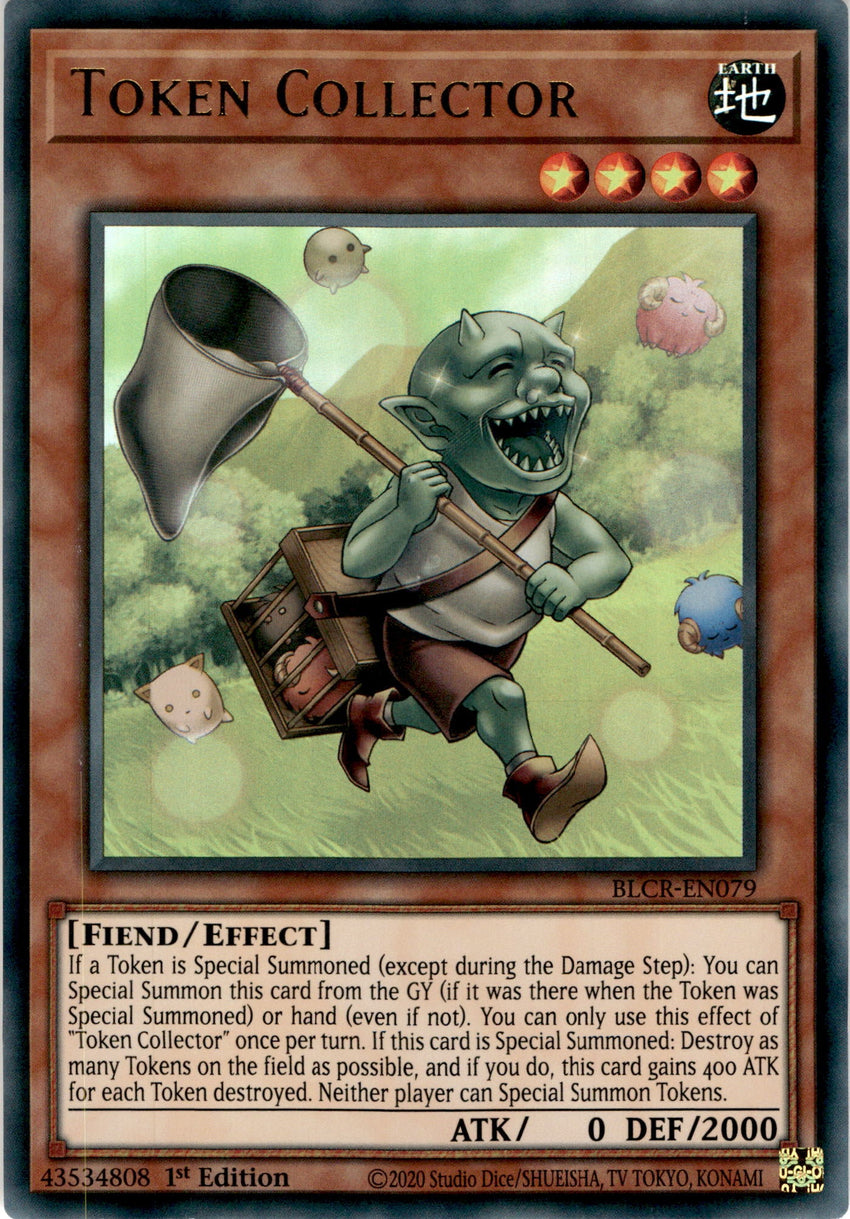 Token Collector - BLCR-EN079 - Ultra Rare 1st Edition