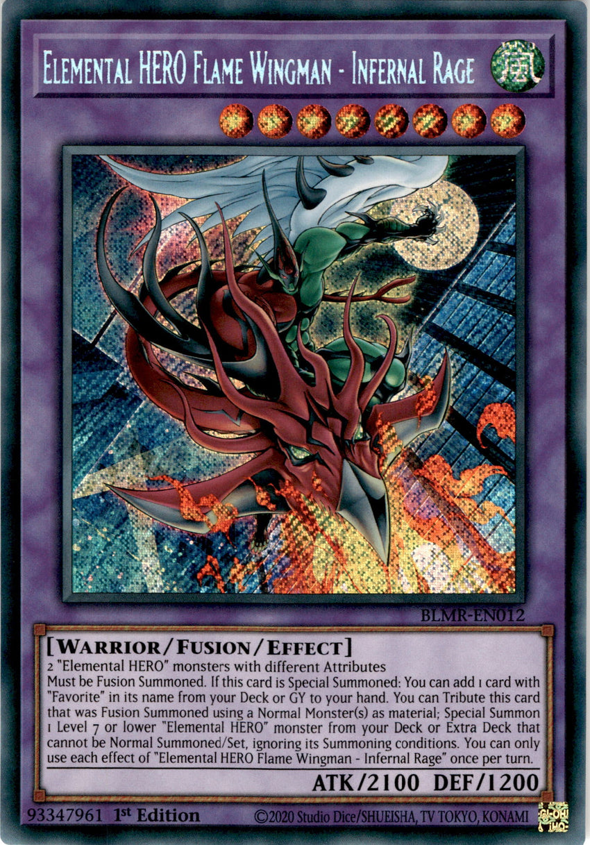 Elemental HERO Flame Wingman - Infernal Rage - BLMR-EN012 - Secret Rare 1st Edition