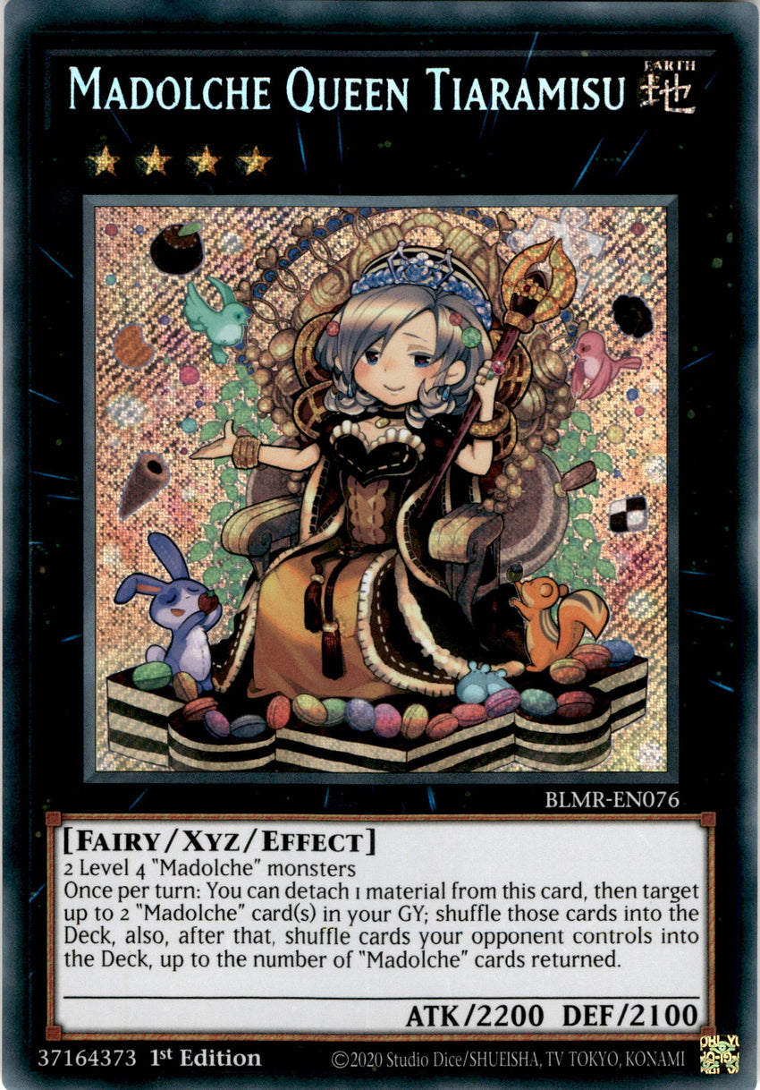 Madolche Queen Tiaramisu - BLMR-EN076 - Secret Rare 1st Edition