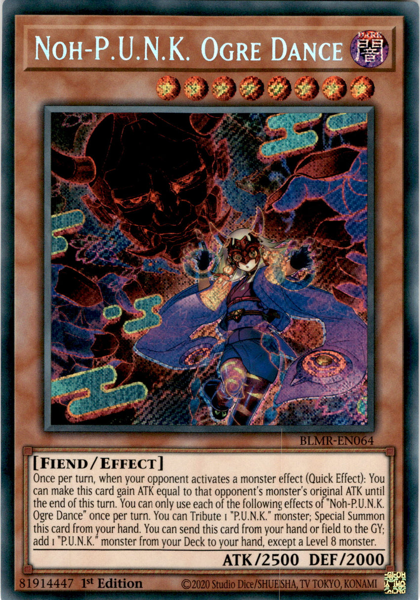 Noh-P.U.N.K. Ogre Dance - BLMR-EN064 - Secret Rare 1st Edition