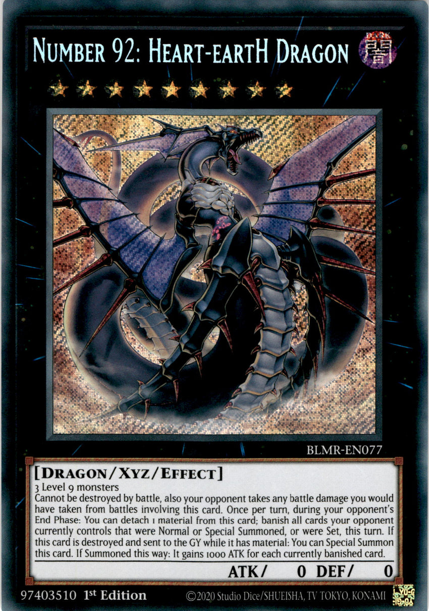 Number 92: Heart-eartH Dragon - BLMR-EN077 - Secret Rare 1st Edition