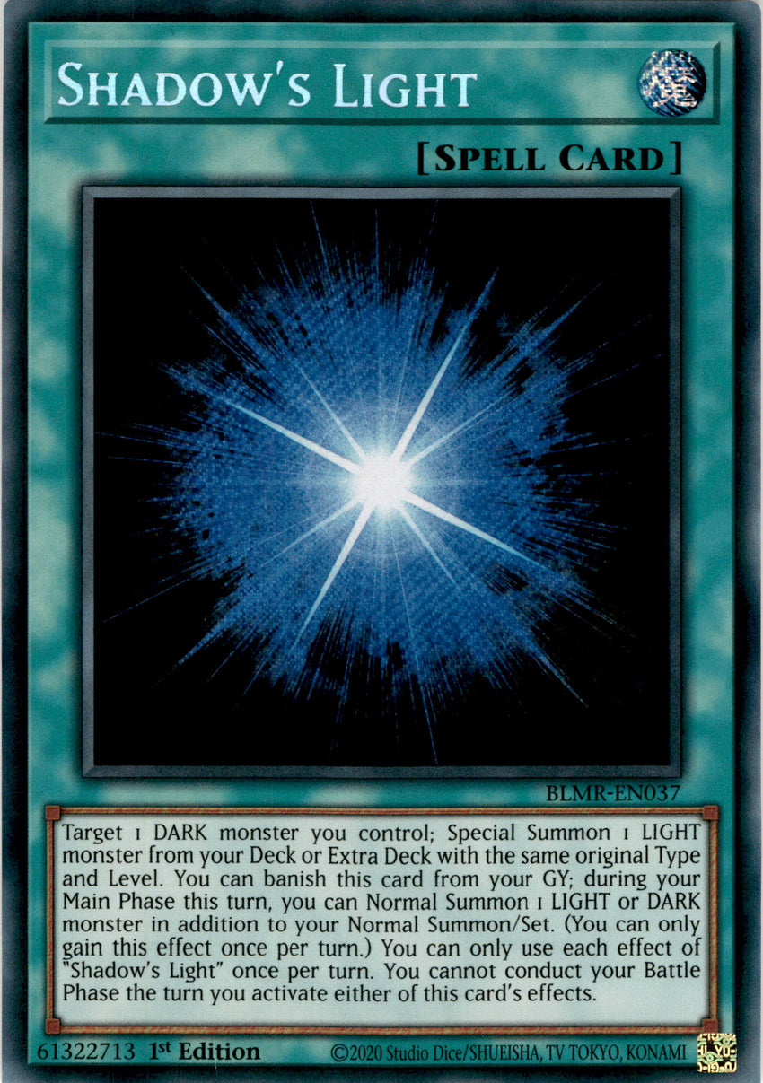 Shadow's Light - BLMR-EN037 - Secret Rare 1st Edition