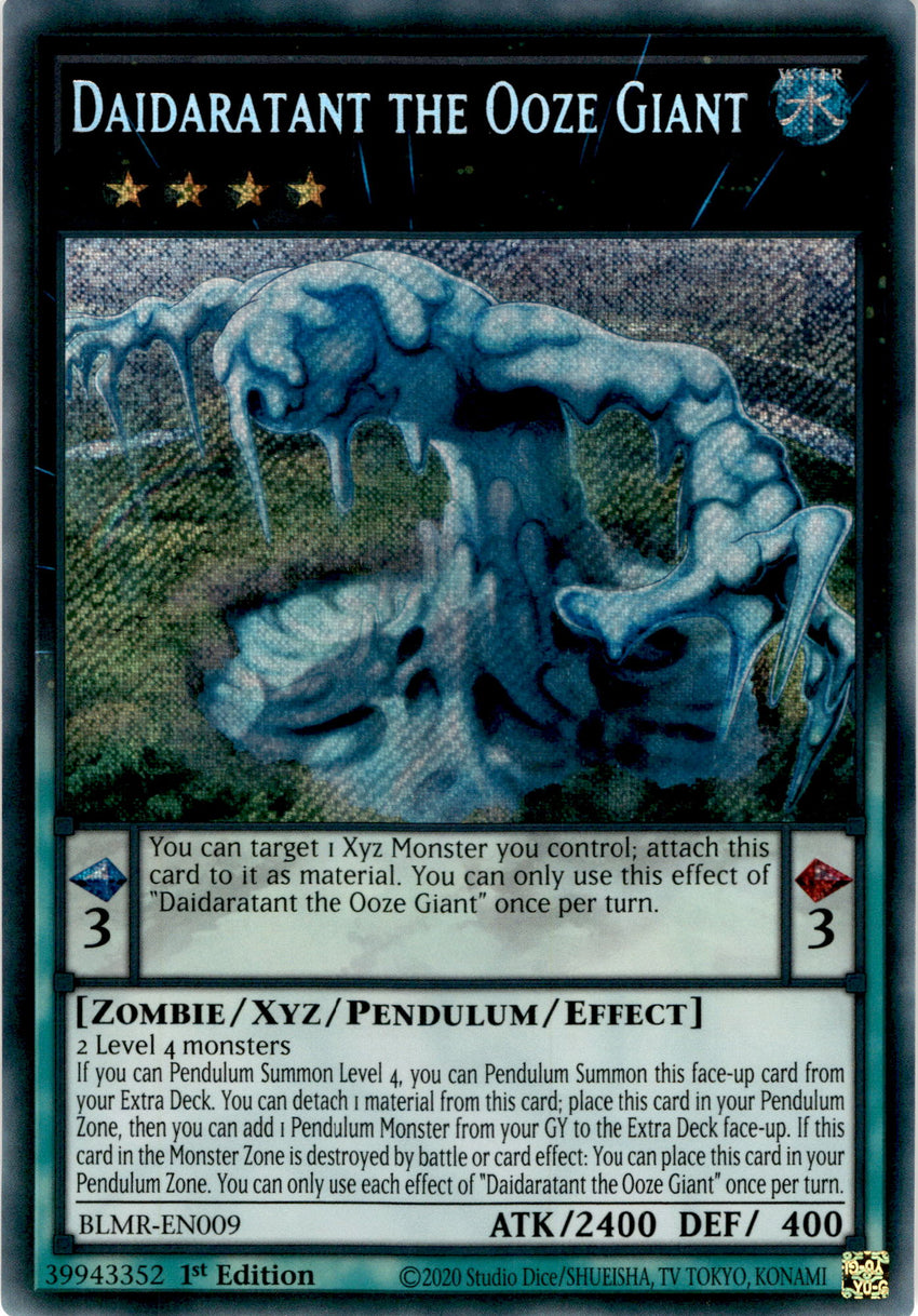 Daidaratant the Ooze Giant - BLMR-EN009 - Secret Rare 1st Edition