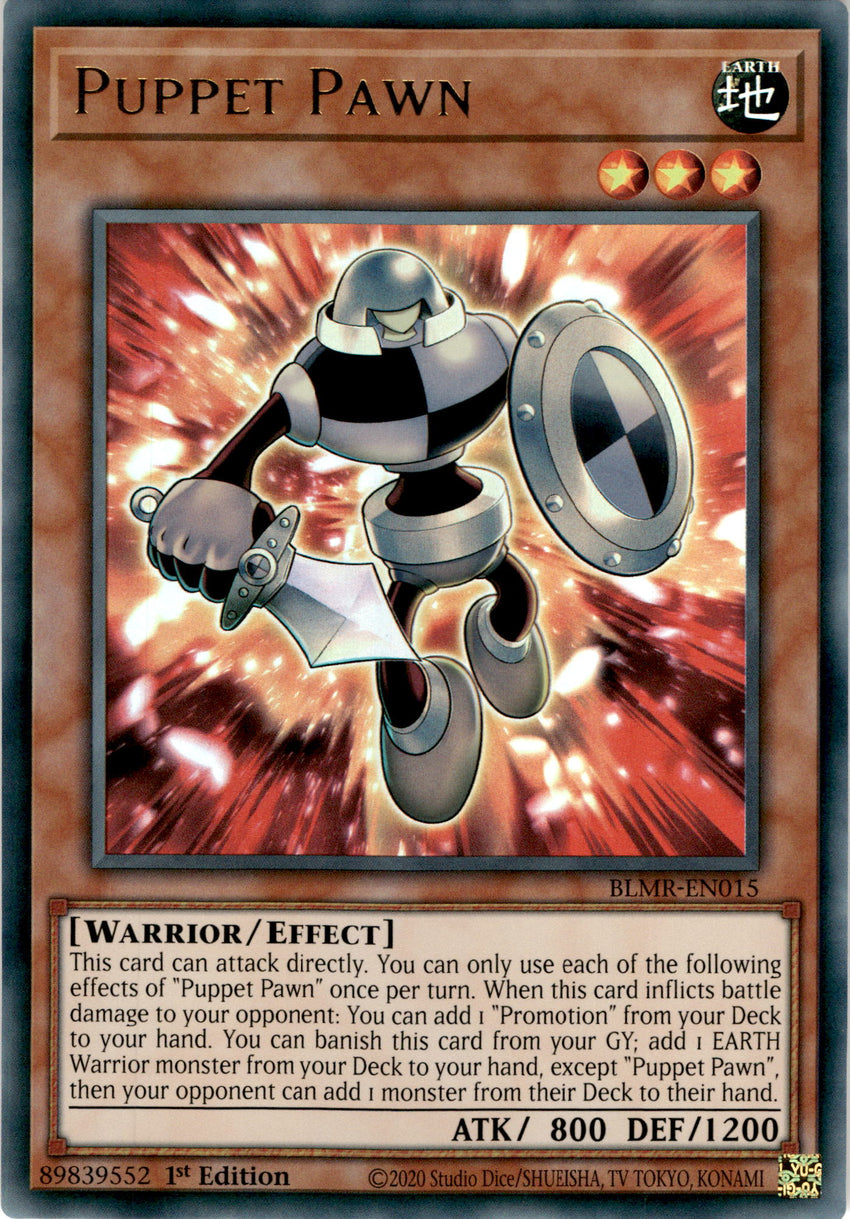 Puppet Pawn - BLMR-EN015 - Ultra Rare 1st Edition