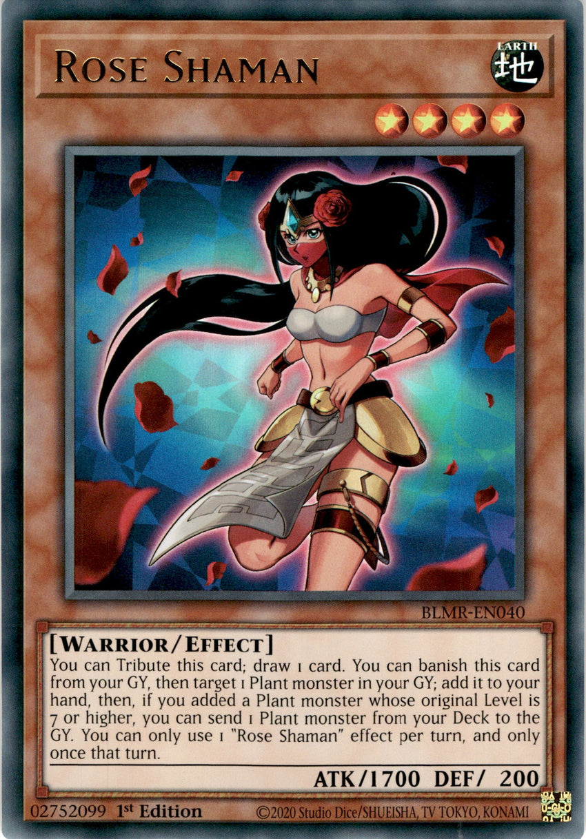 Rose Shaman - BLMR-EN040 - Ultra Rare 1st Edition
