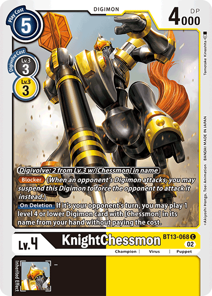 KnightChessmon BT13-068  - Common BT13 Versus Royal Knights