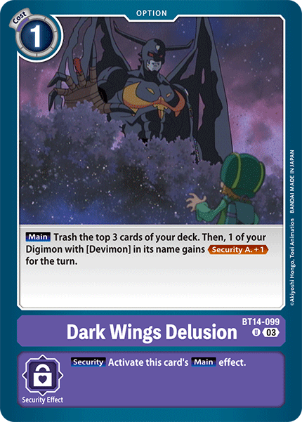 Dark Wing's Delusion BT14-099 - Uncommon   BT14 Blast Ace