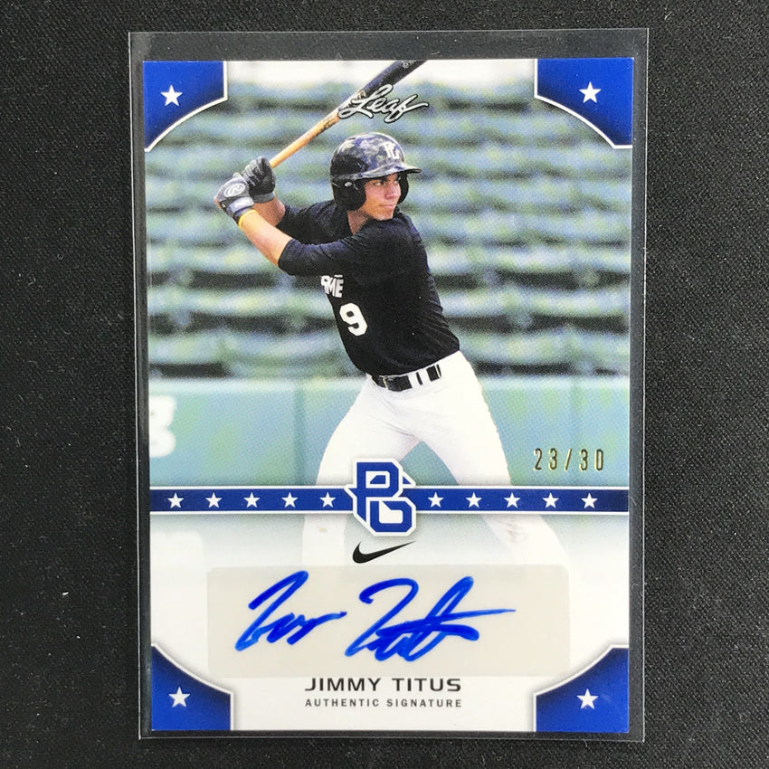 2015 Leaf Perfect Game National JIMMY TITUS Auto Blue 23/30-Cherry Collectables