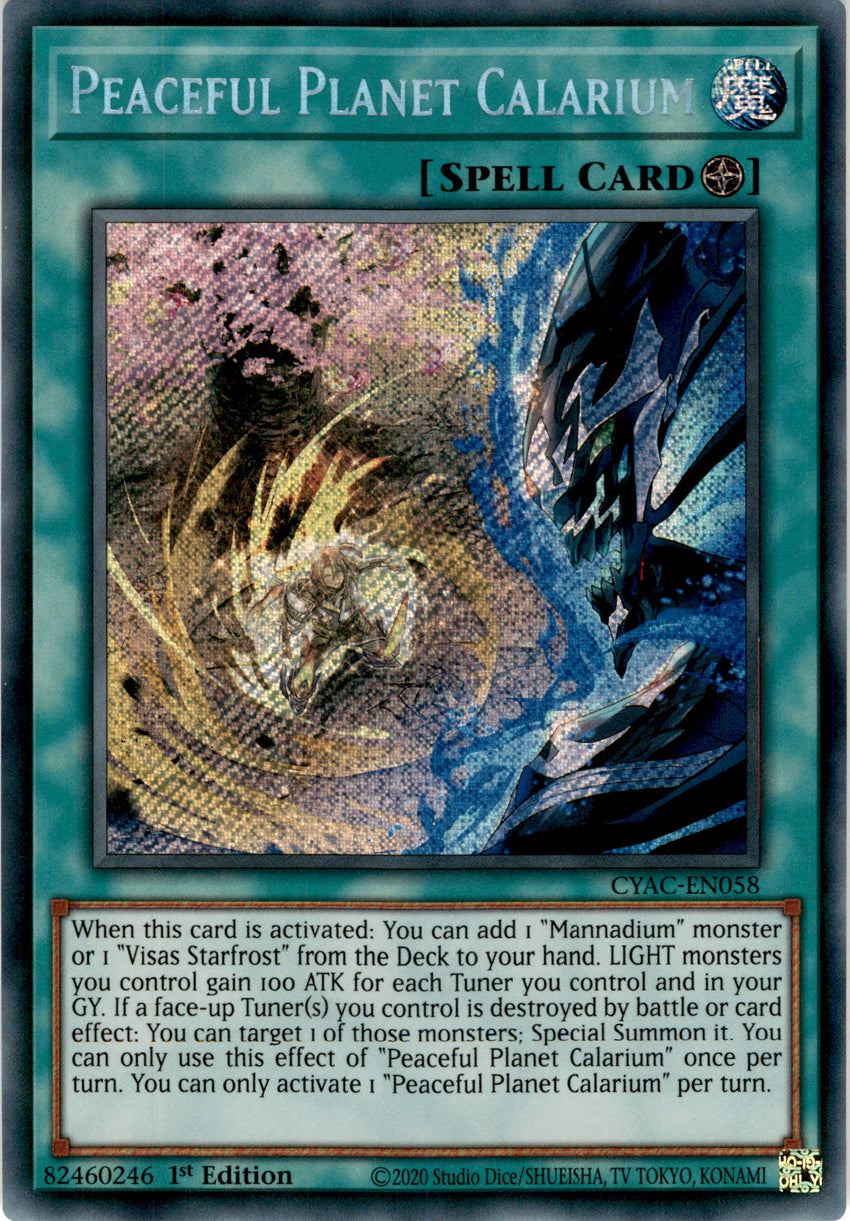 Peaceful Planet Calarium - CYAC-EN058 - Secret Rare 1st Edition