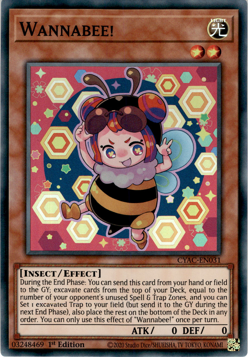 Wannabee! - CYAC-EN031 - Super Rare 1st Edition