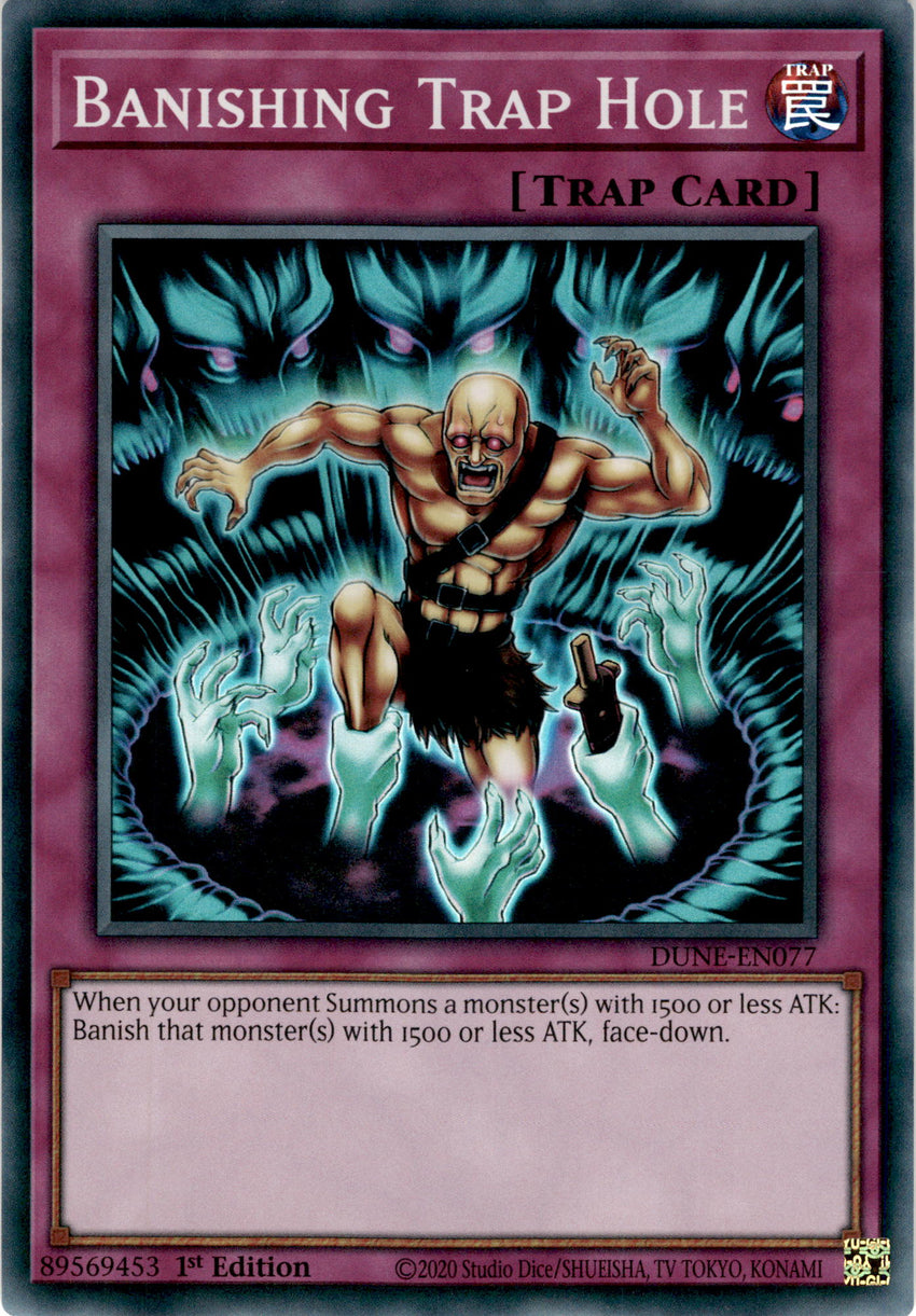 Banishing Trap Hole - DUNE-EN077 - Super Rare 1st Edition