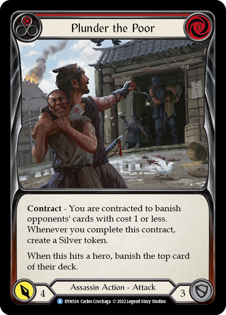 Plunder the Poor (Red) - DYN124 - Rare Dynasty