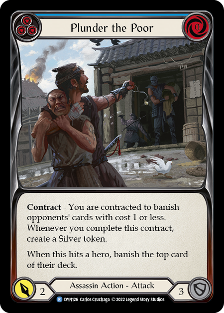 Plunder the Poor (Blue) - DYN126 - Rare Dynasty