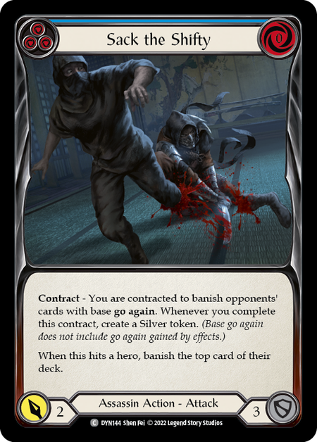 Sack the Shifty (Blue) - DYN144 - Common Dynasty