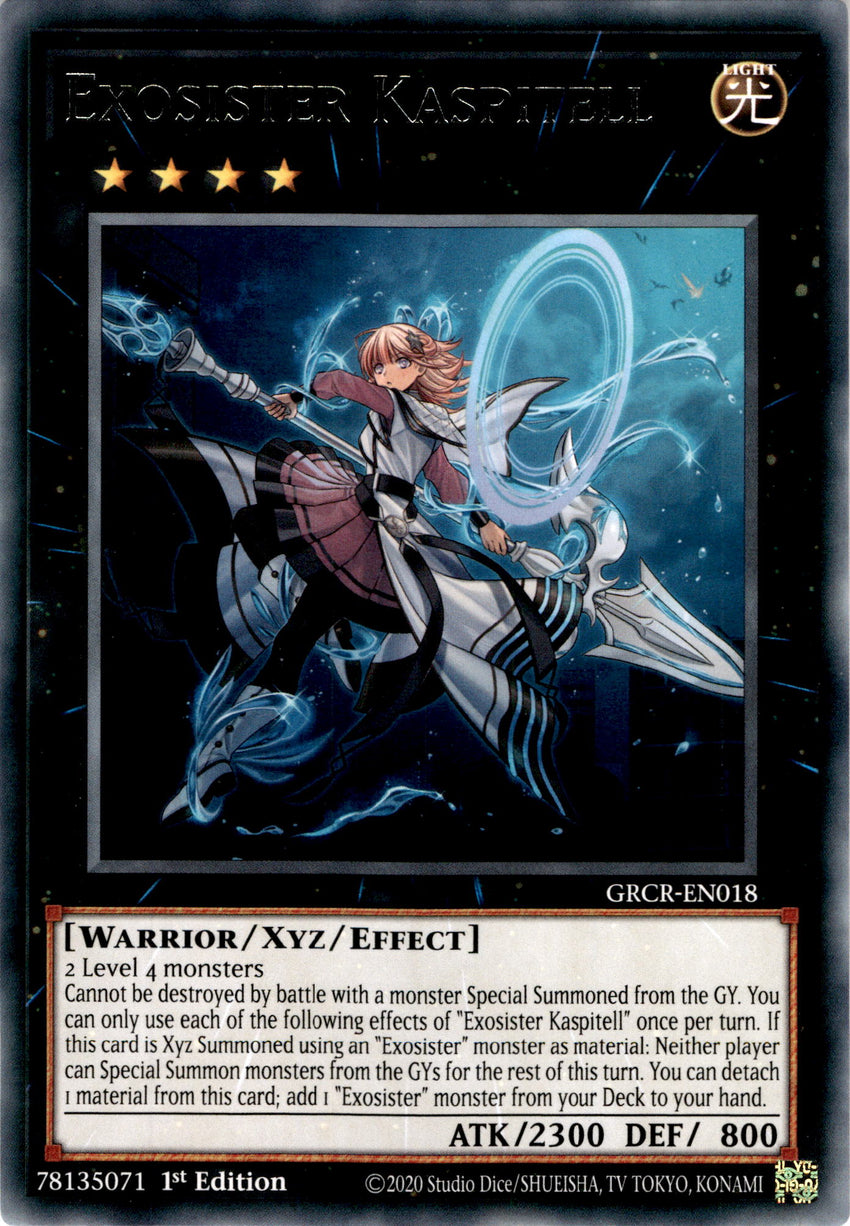 Exosister Kaspitell - GRCR-EN018 - Rare 1st Edition