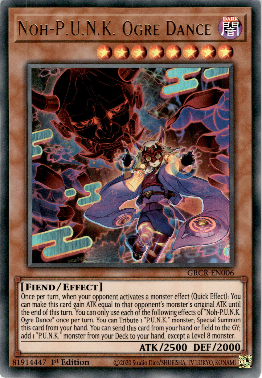 Noh-P.U.N.K. Ogre Dance - GRCR-EN006 - Ultra Rare 1st Edition