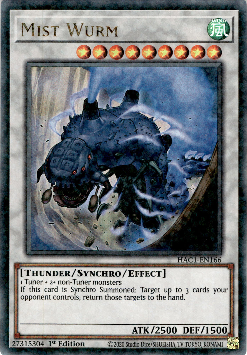 Mist Wurm - HAC1-EN166 - Duel Terminal Ultra Parallel Rare 1st Edition