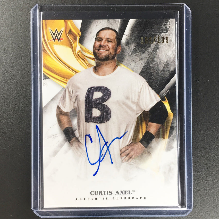 2019 WWE Undisputed CURTIS AXEL Auto 192/199-Cherry Collectables