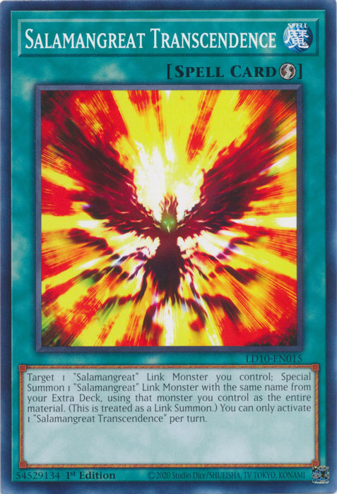 Salamangreat Transcendence - LD10-EN015 - Common 1st Edition