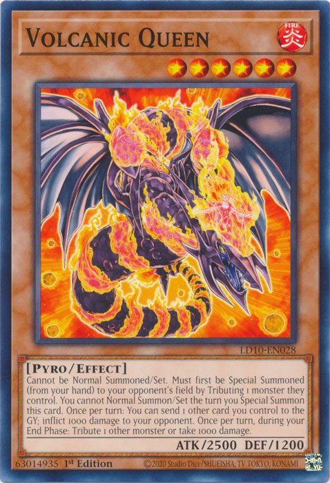 Volcanic Queen - LD10-EN028 - Common 1st Edition