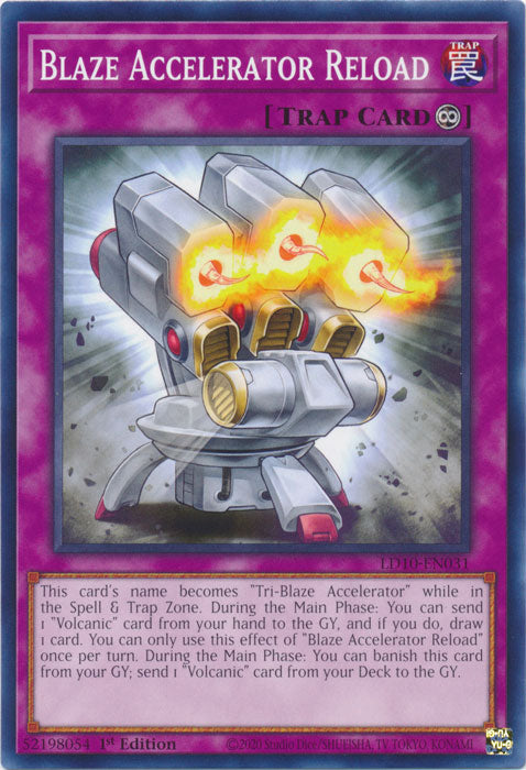 Blaze Accelerator Reload - LD10-EN031 - Common 1st Edition