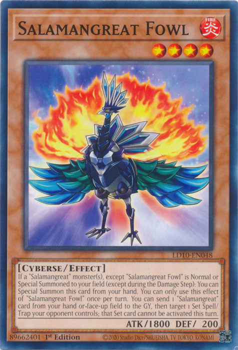 Salamangreat Fowl - LD10-EN048 - Common 1st Edition