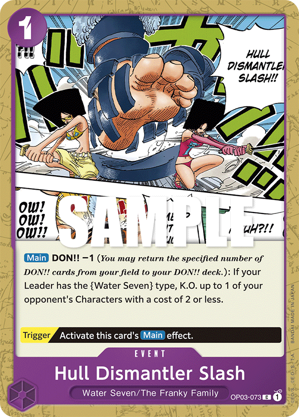 Hull Dismantler Slash #OP03-073 - Common OP-03 Pillars of Strength