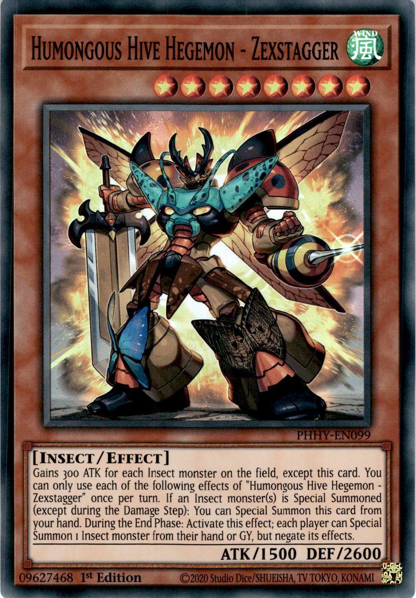 Humongous Hive Hegemon - Zexstagger - PHHY-EN099 - Super Rare 1st Edition