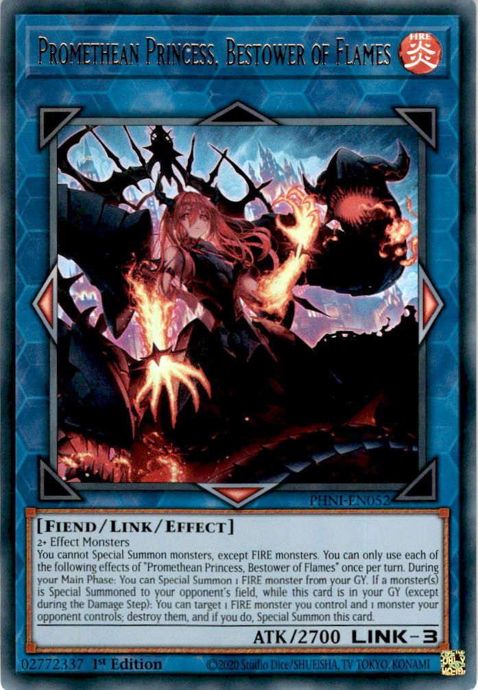 Promethean Princess, Bestower of Flames - PHNI-EN052 - Ultra Rare 1st Edition