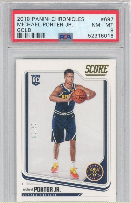2018-19 Chronicles Michael Porter Jr Score Gold Rookie 7/10 PSA 8