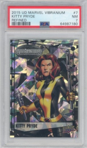 2015 Marvel Vibranium Kitty Pryde Refined 94/99 PSA 7