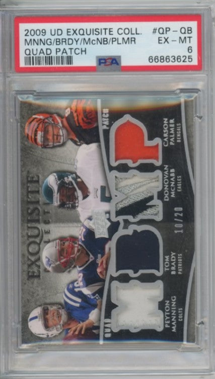 2009 Ud Exquisite Tom Brady Peyton Manning Mcnabb Palmer Quad Patch 10/20 PSA 6