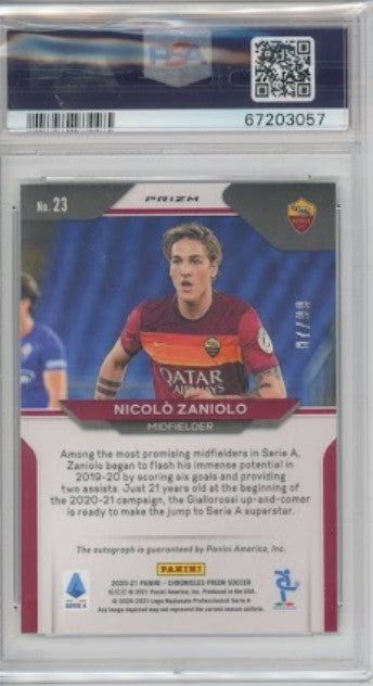 2020-21 Chronicles Serie A Nicolo Zaniolo Prizm Auto Silver 87/99 Psa 10