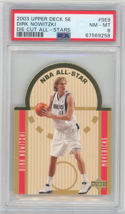2003 Upper Deck Se Dirk Nowitzki Die Cut All-stars No 9 PSA 8 258