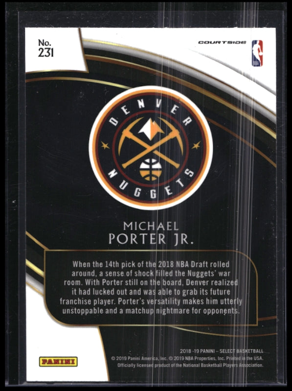 2018-19 Select MICHAEL PORTER JR. Courtside Rookie Base #231
