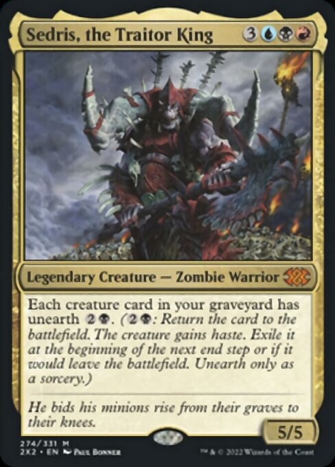 Sedris, the Traitor King 274 /331 - Mythic Double Masters 2022