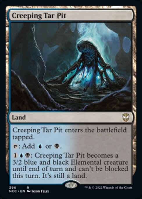 Creeping Tar Pit #396 -  New Capenna Commander