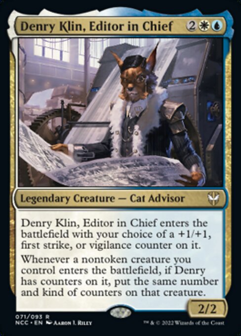 Denry Klin, Editor in Chief 71/93 -  New Capenna Commander