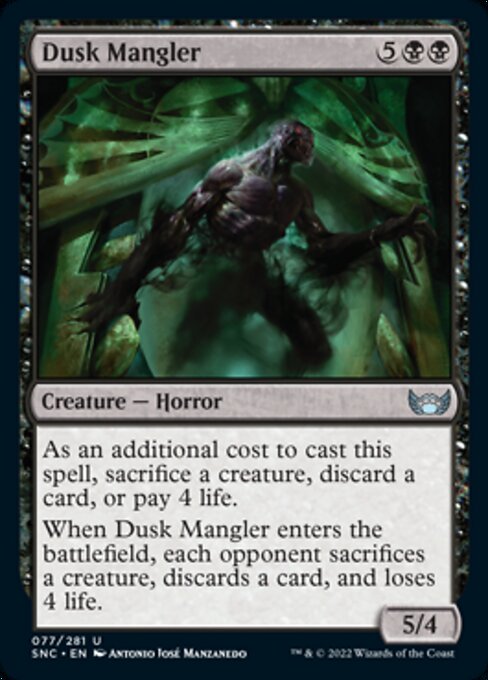 Dusk Mangler 77/281 - Uncommon   Streets of New Capenna