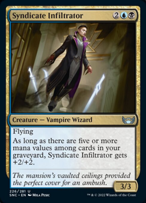 Syndicate Infiltrator 226/281 - Uncommon   Streets of New Capenna