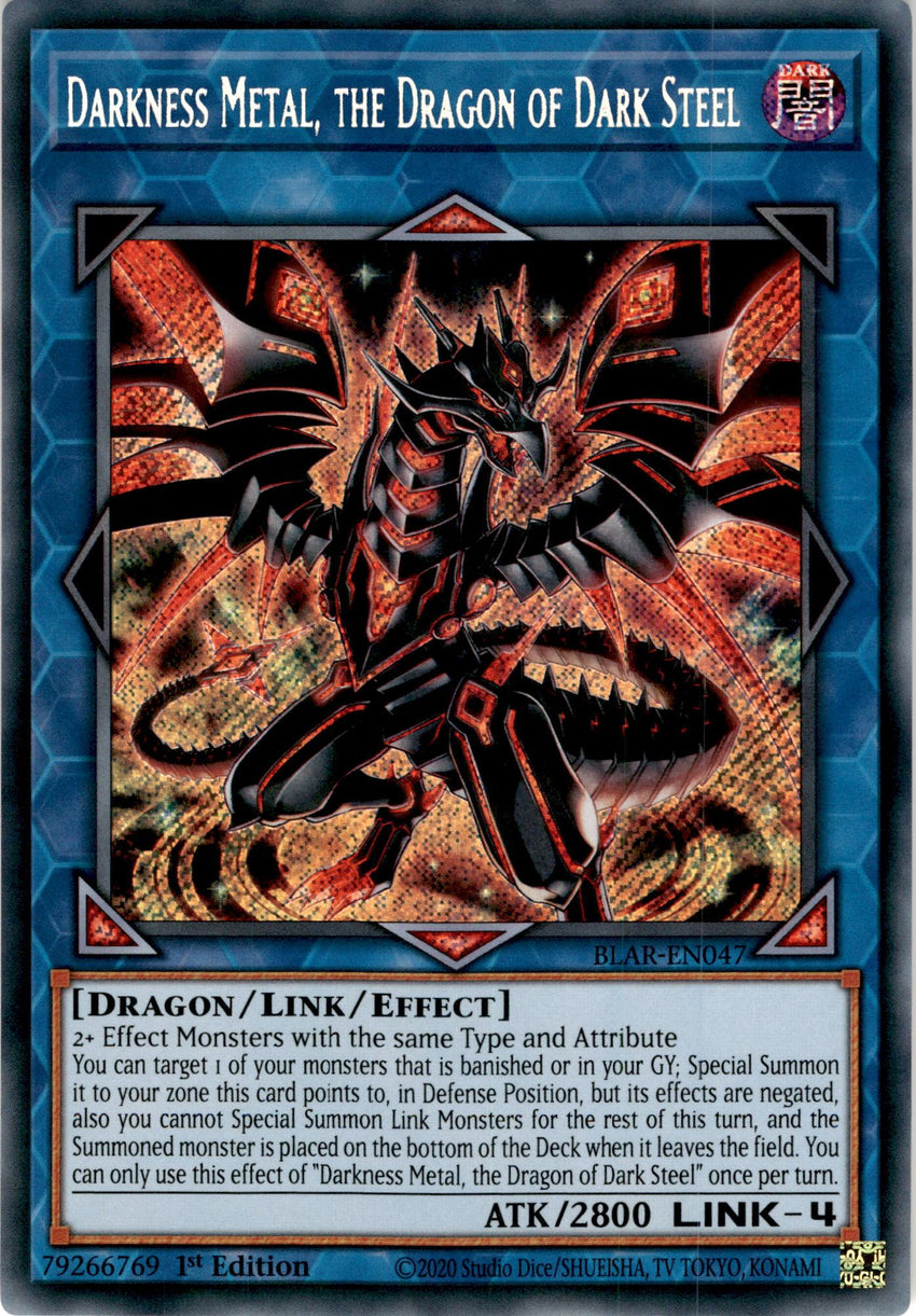 Darkness Metal, the Dragon of Dark Steel - BLAR-EN047 - Secret Rare 1st Edition-Cherry Collectables