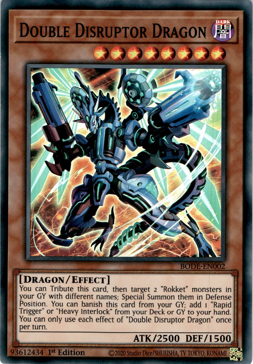 Double Disruptor Dragon - BODE-EN002 - Super Rare 1st Edition