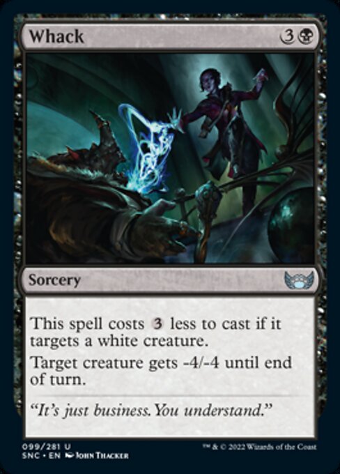 Whack 99/281 - Uncommon   Streets of New Capenna