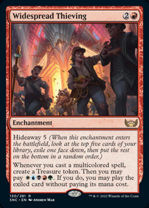 Widespread Thieving 130/281 - Rare Streets of New Capenna