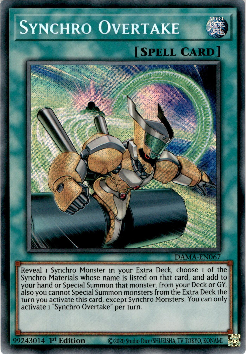 Synchro Overtake - DAMA-EN067 - Secret Rare 1st Edition