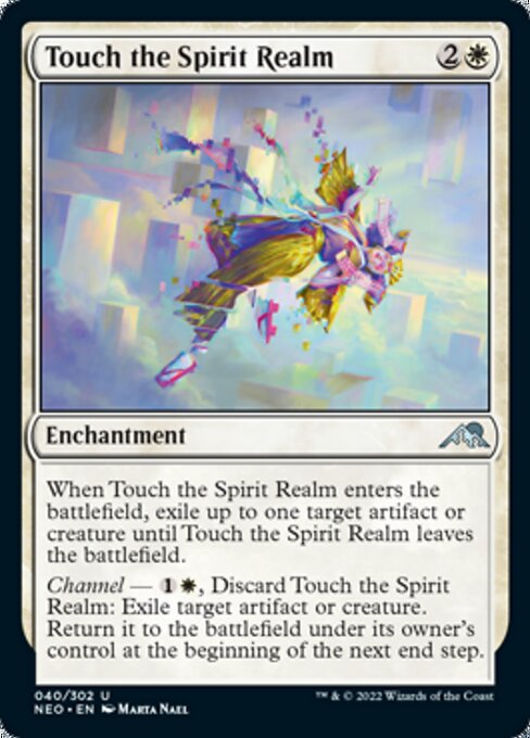 Touch the Spirit Realm 40/302 -  Kamigawa Neon Dynasty UNCLE
